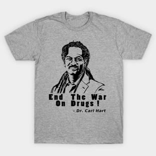 Dr. Carl Hart T-Shirt